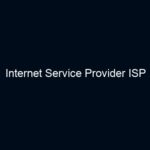 Internet Service Provider ISP